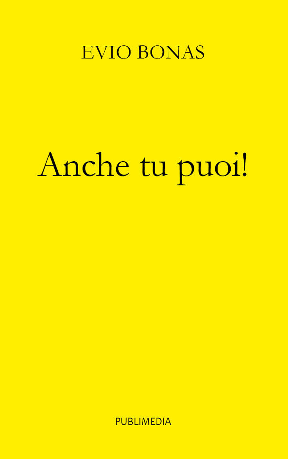 Anche tu puoi!