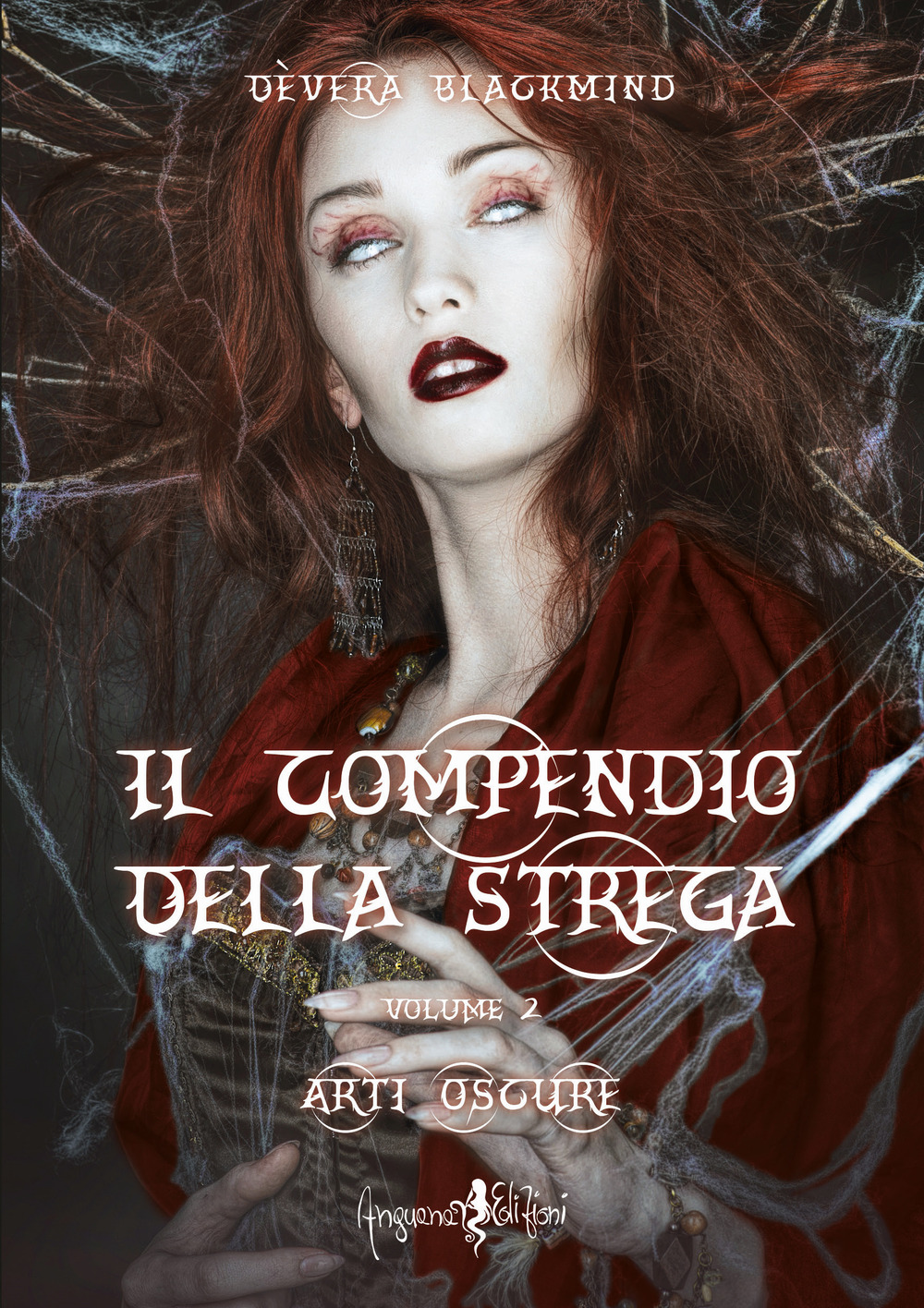 Il compendio della strega. Vol. 2: Arti oscure