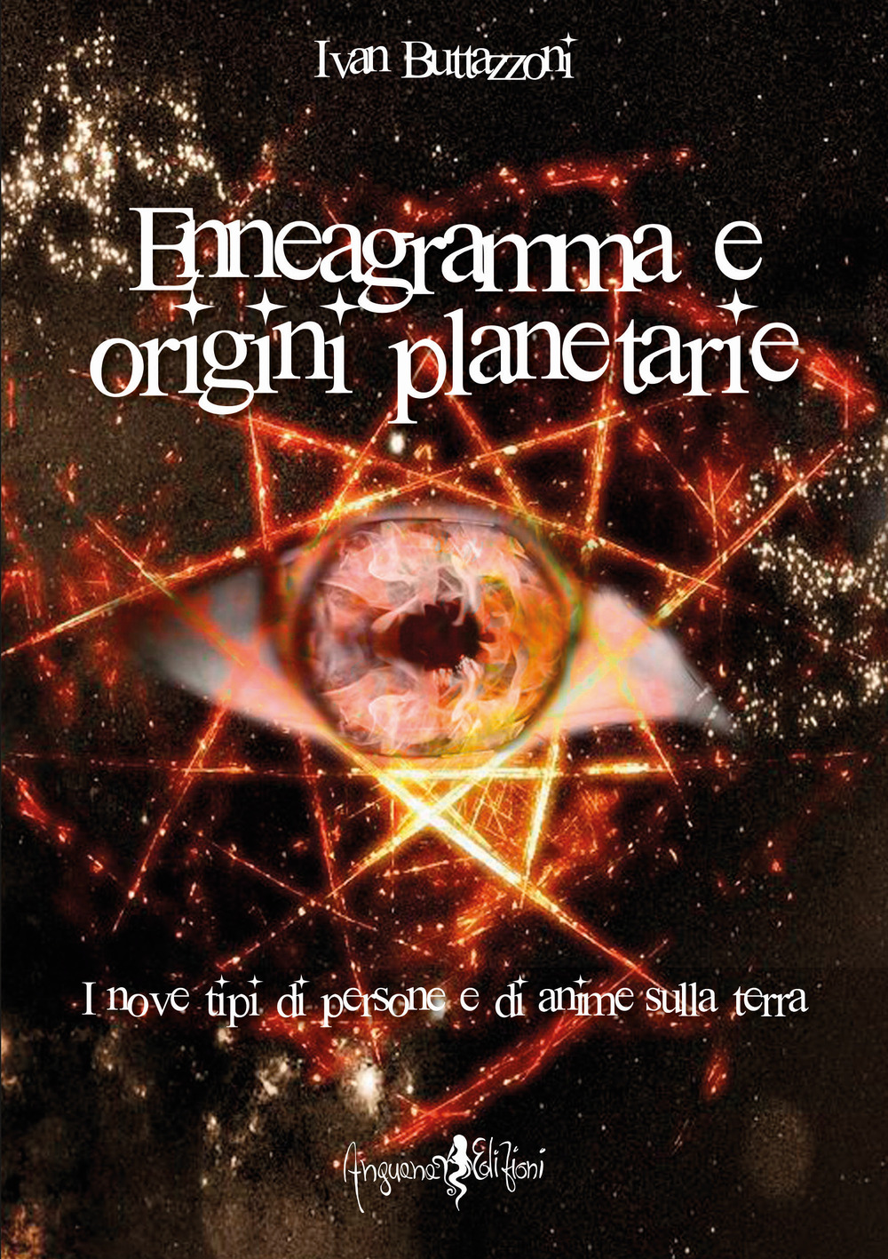 Enneagramma e origini planetarie. I nove tipi di persone e di anime sulla Terra