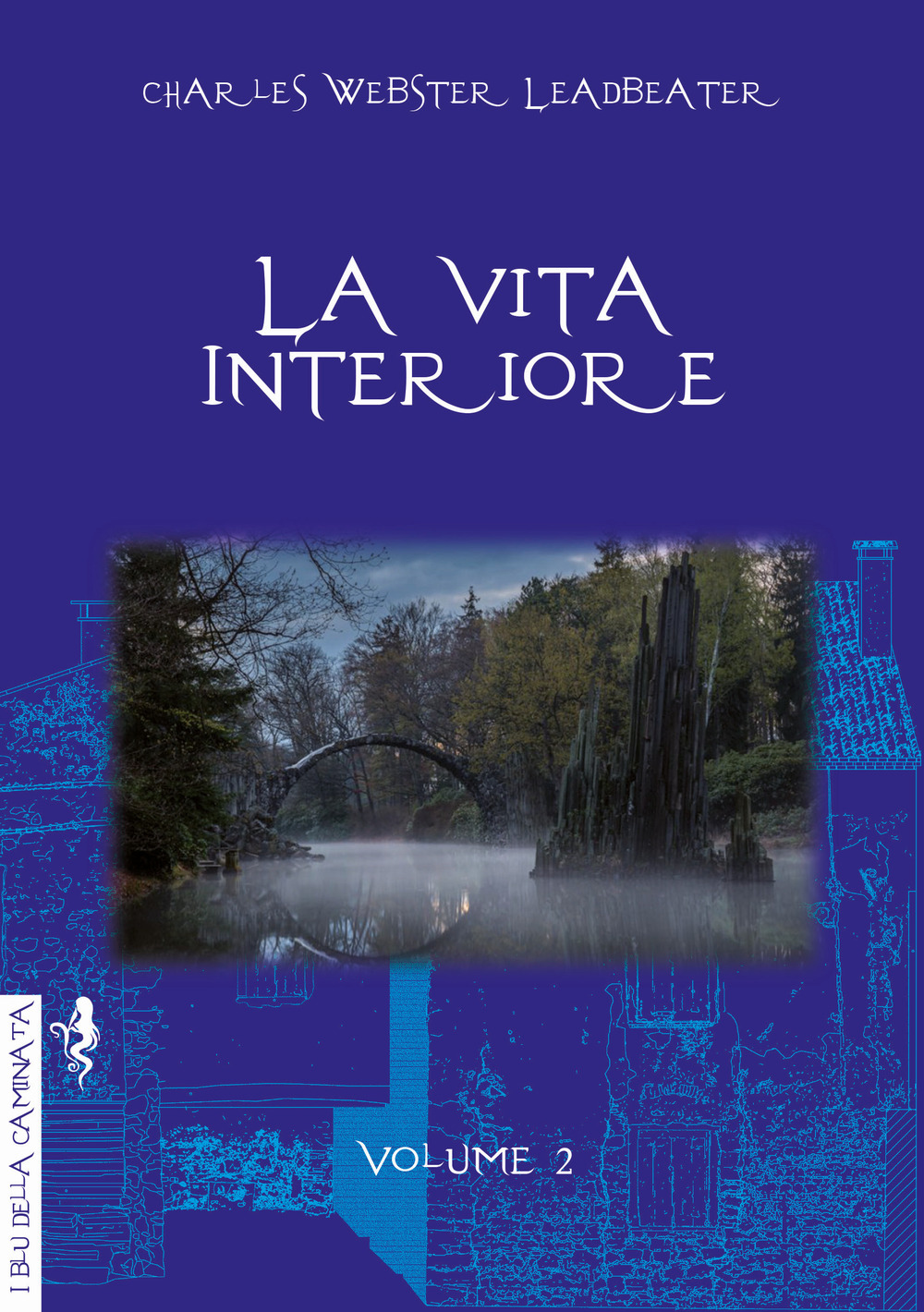 La vita interiore. Vol. 2