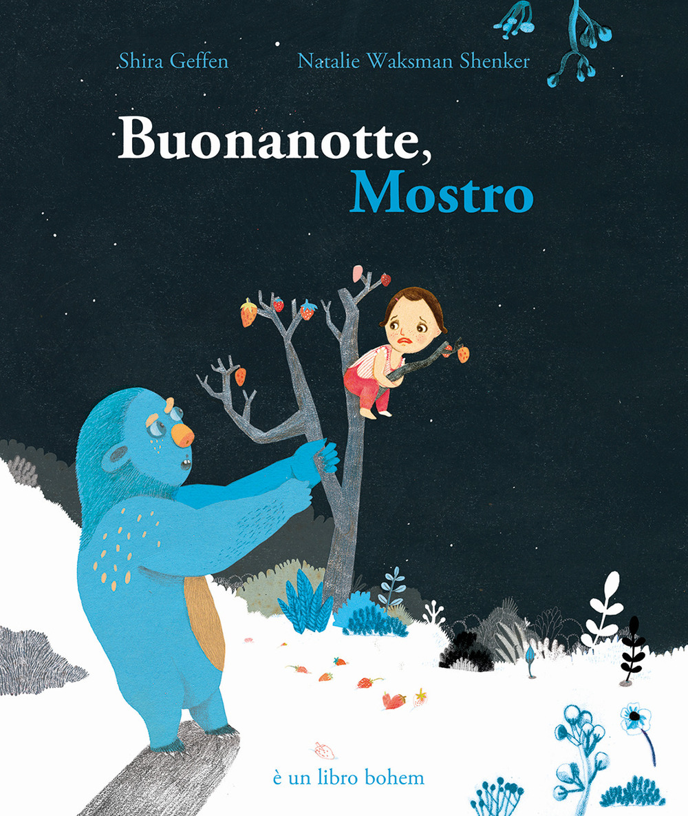 Buonanotte, Mostro