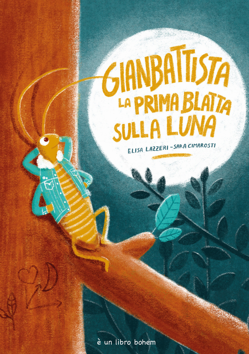 Gianbattista la prima blatta sulla luna. Ediz. illustrata