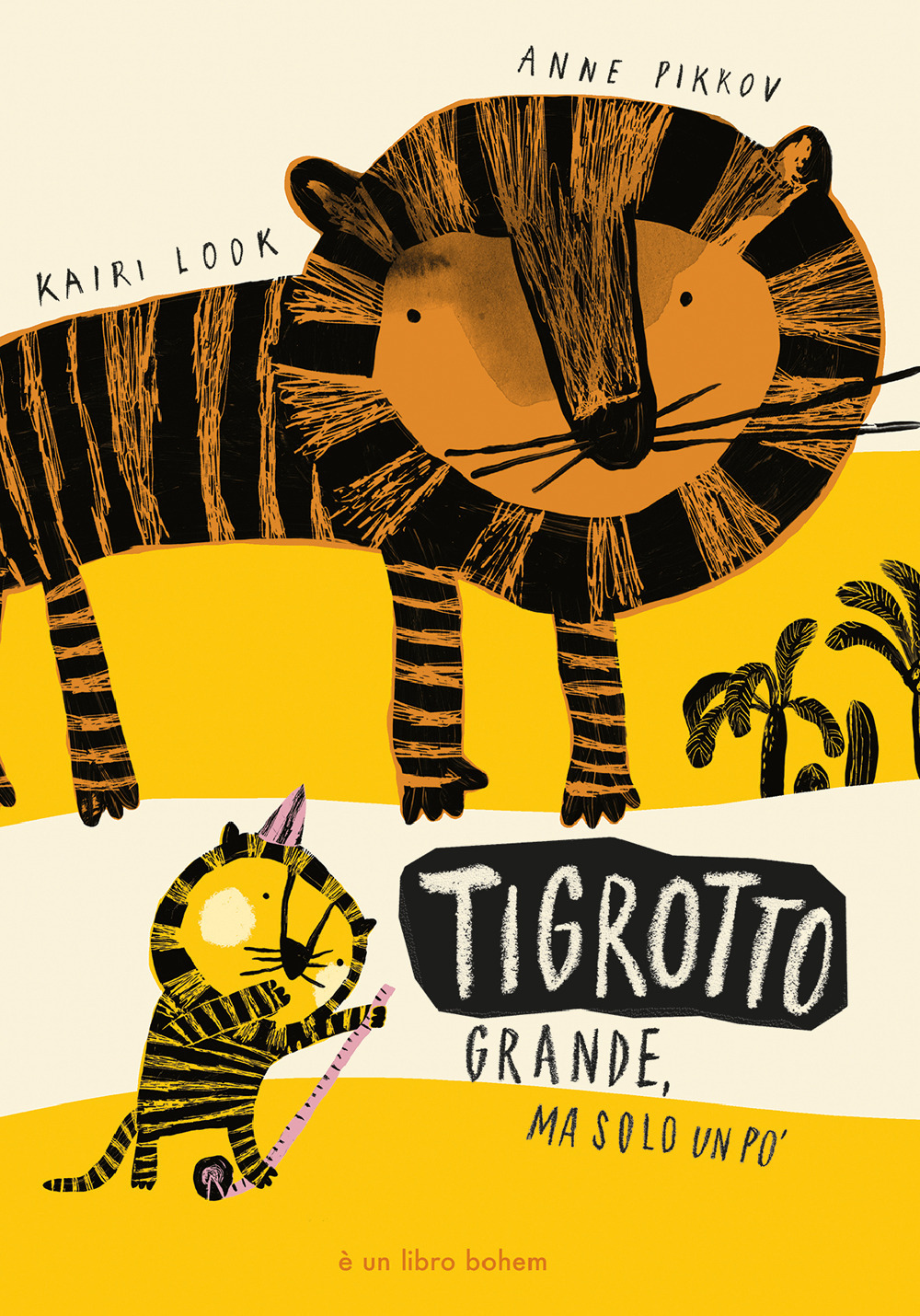 Tigrotto - Kairi Look - Libro - Bohem Press Italia