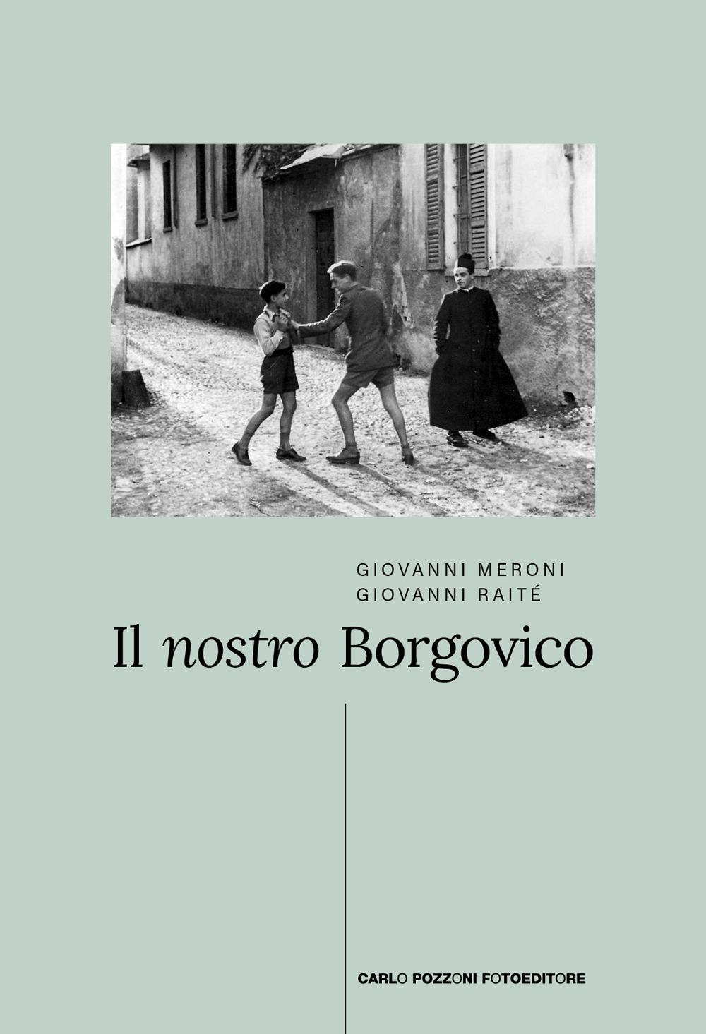 Il nostro Borgovico