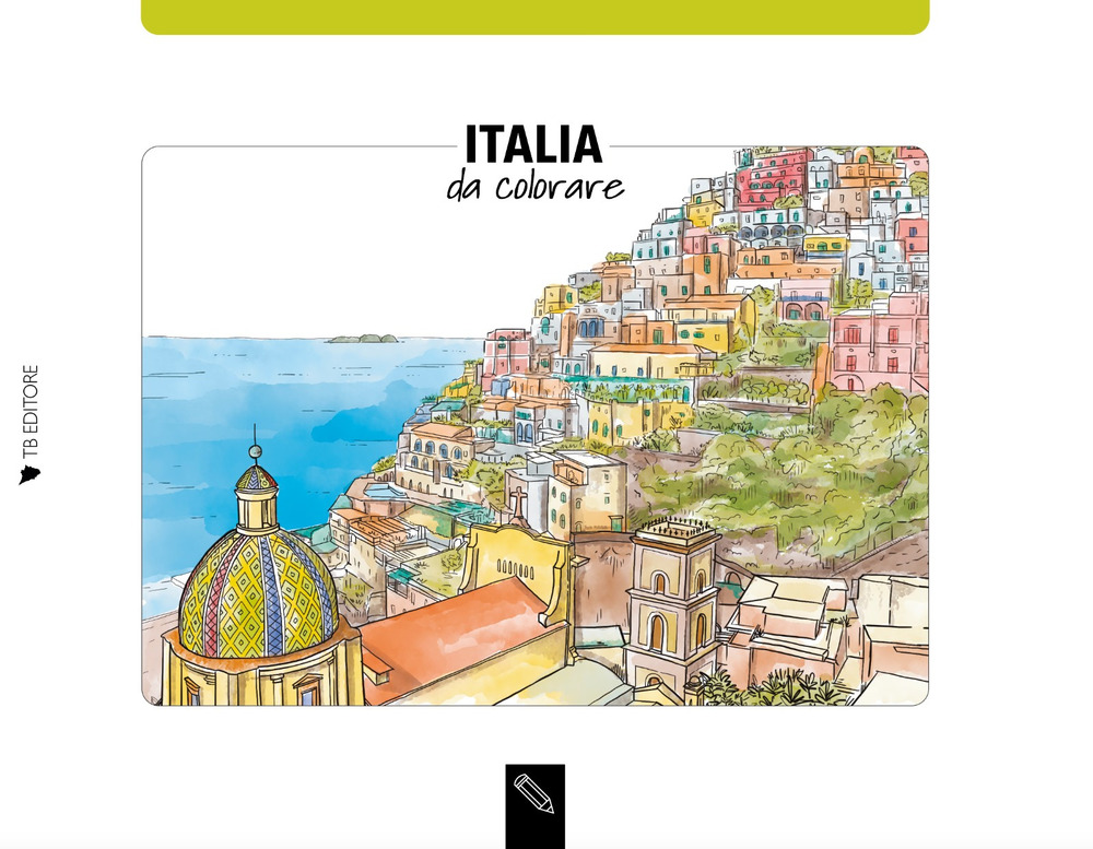 Italia da colorare-Italy coloring book. Ediz. bilingue