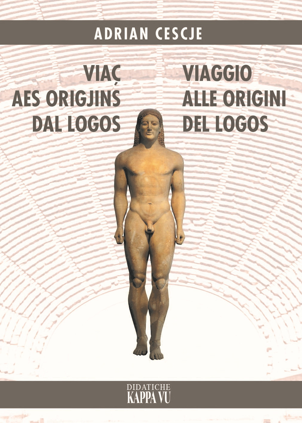 Viaç aes origjins dal Logos-Viaggio alle origini del Logos
