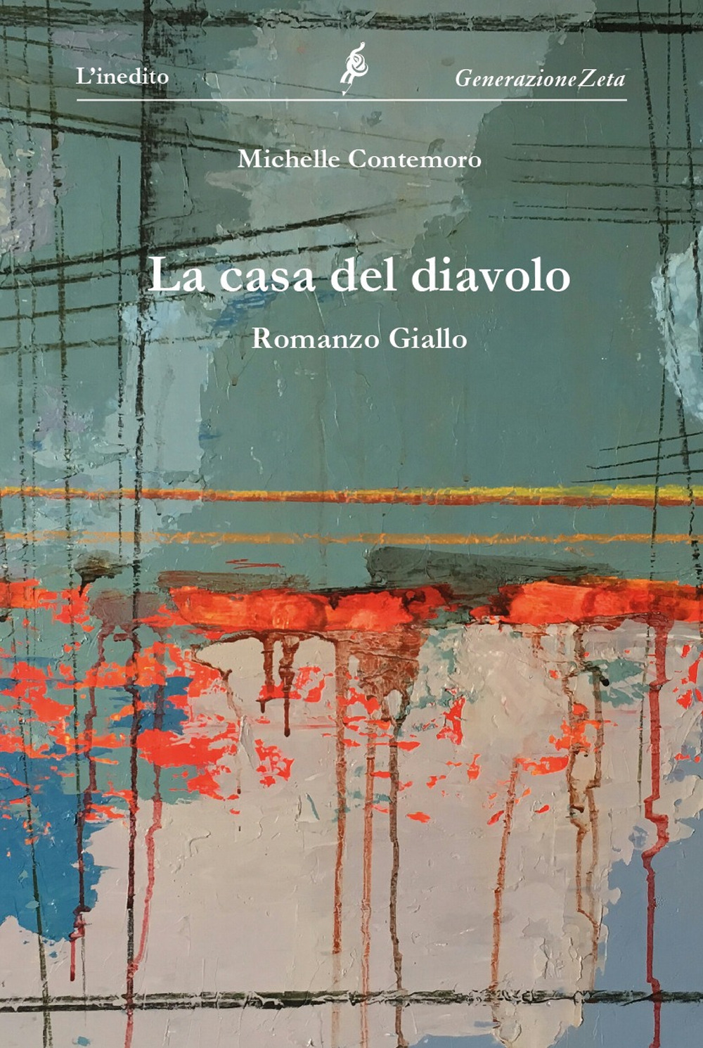 La casa del diavolo - Michelle Contemoro - Libro - L'Inedito