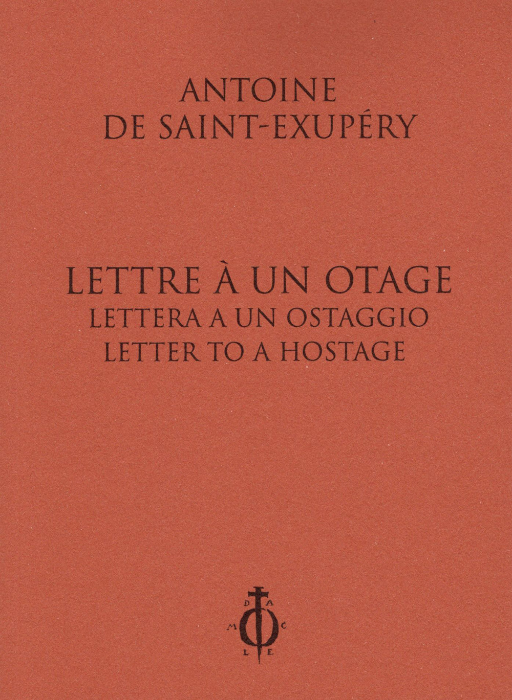 Lettre à un otage-Lettera a un ostaggio-Letter to a hostage. Ediz. multilingue
