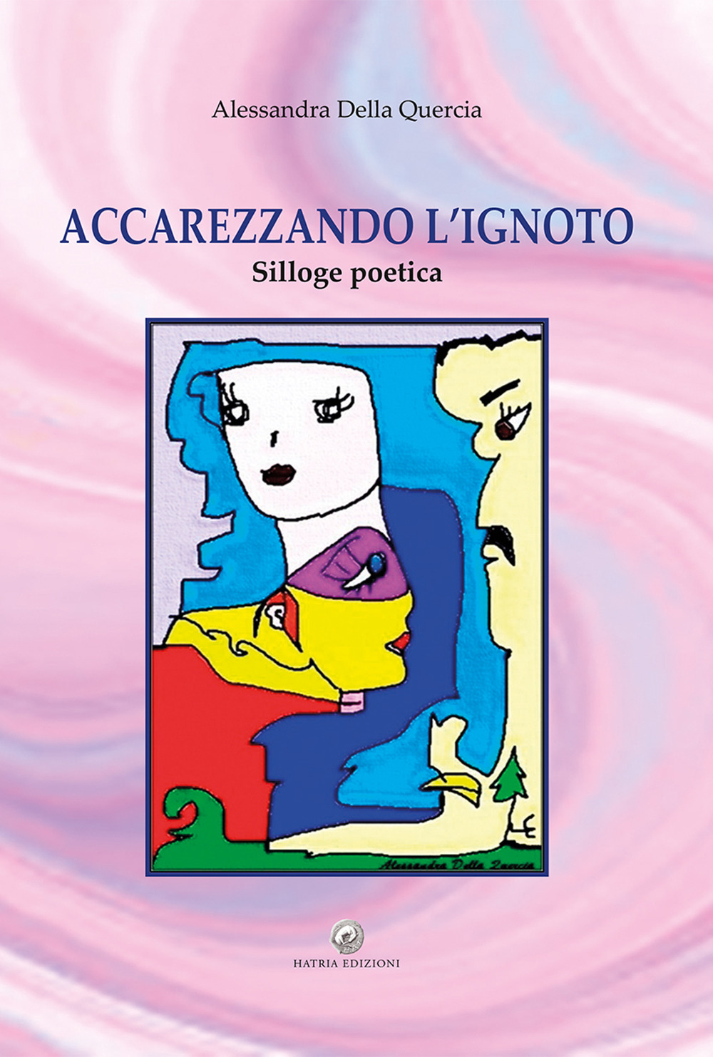 Accarezzando l'ignoto