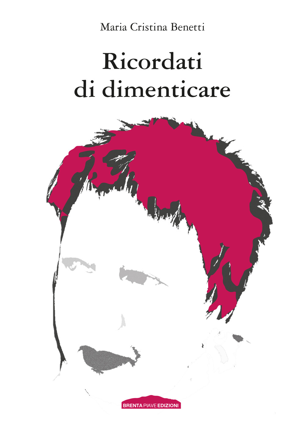 Ricordati di dimenticare