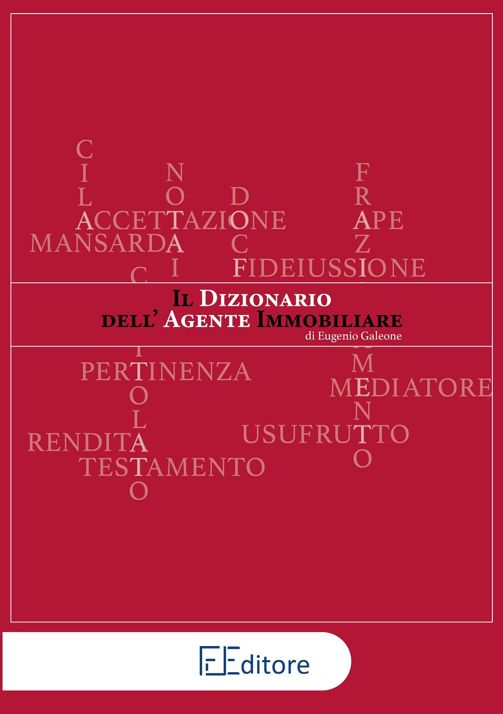 Il dizionario dell'agente immobiliare