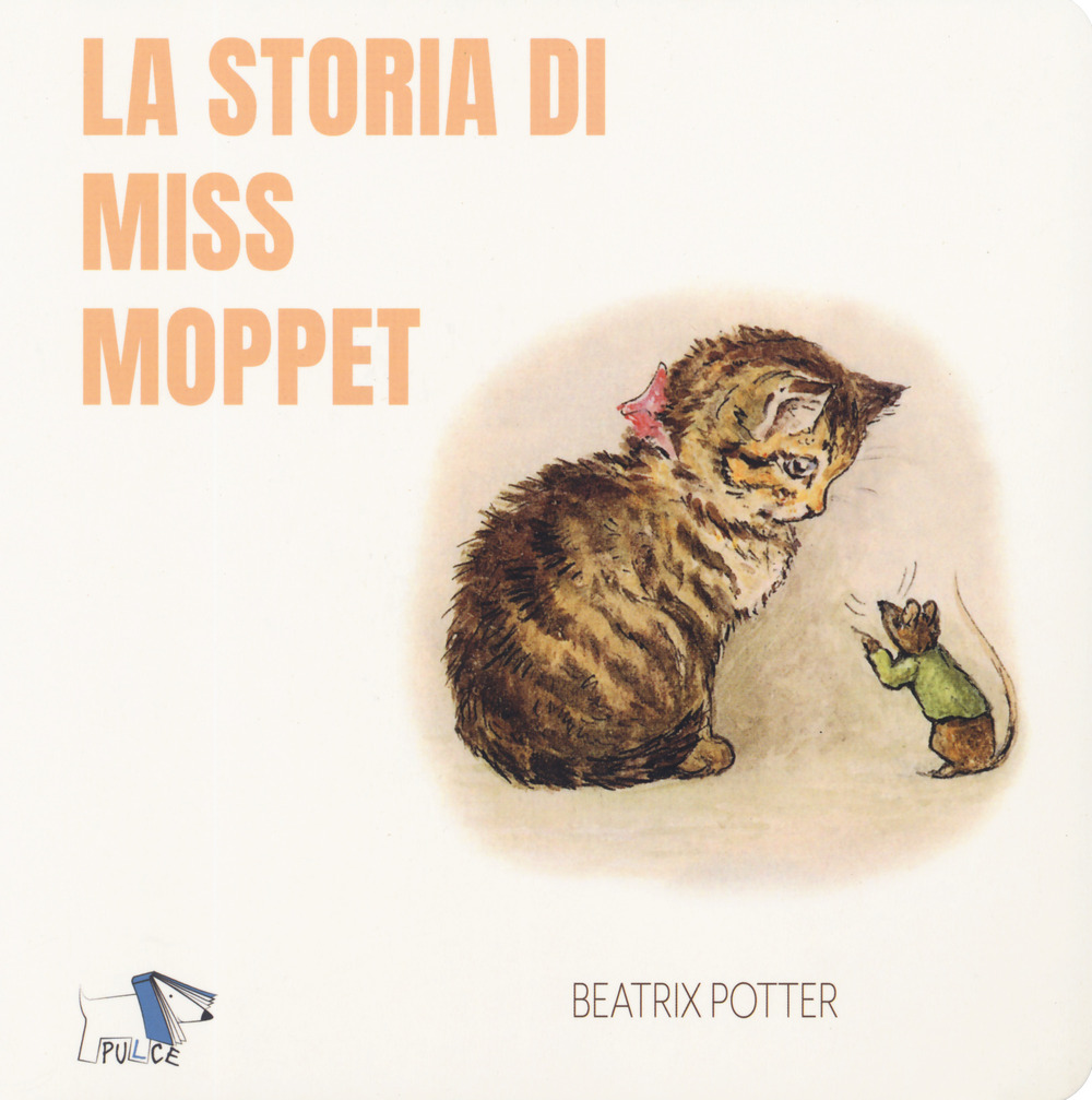 La storia di Miss Moppet. Ediz. a colori