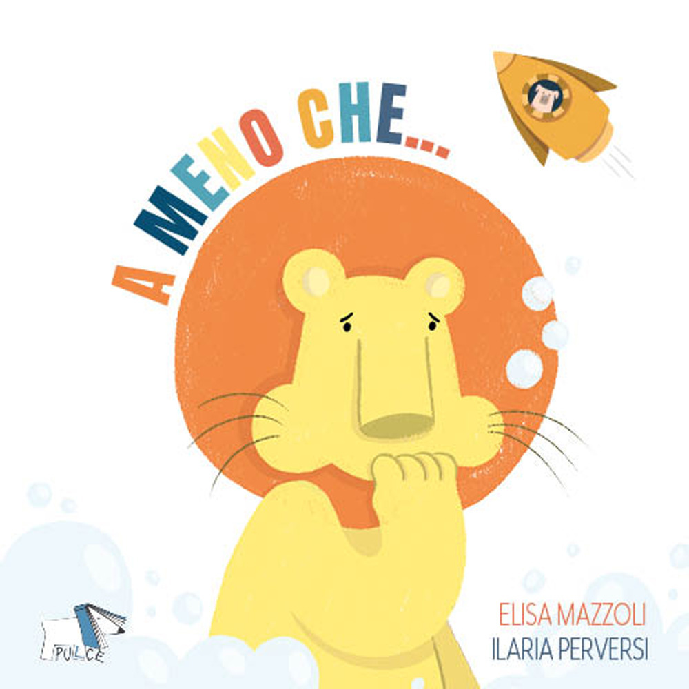 A meno che... - Elisa Mazzoli - Libro - Pulce