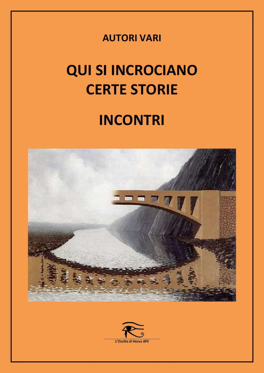 Qui sui incrociano certe storie. Incontri. Ediz. integrale