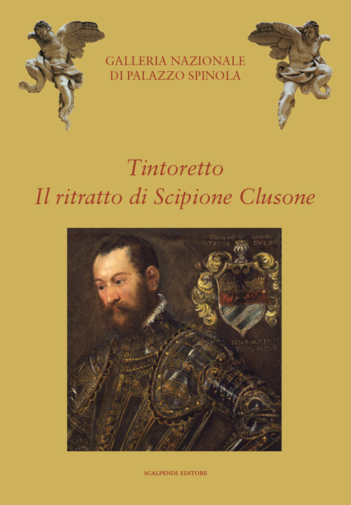 Tintoretto. Il ritratto di Scipione Clusone