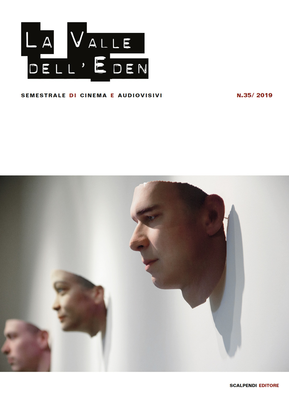 La valle dell'Eden. Semestrale di cinema e audiovisivi (2019). Vol. 35