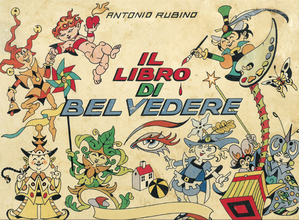 Il libro di Belvedere. Ediz. a colori