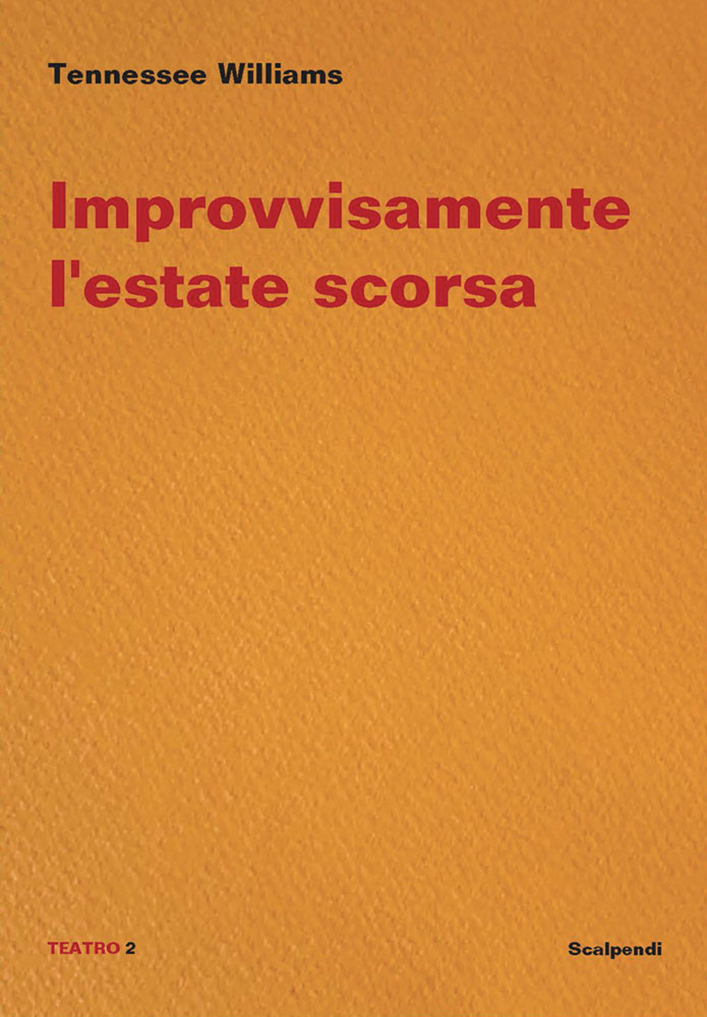 Improvvisamente l'estate scorsa