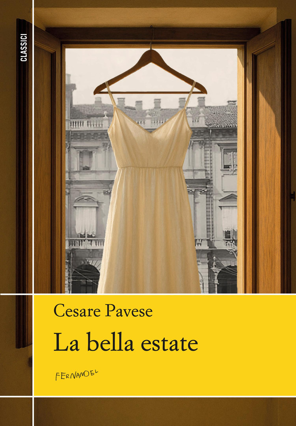 La bella estate - Cesare Pavese - Libro - Fernandel