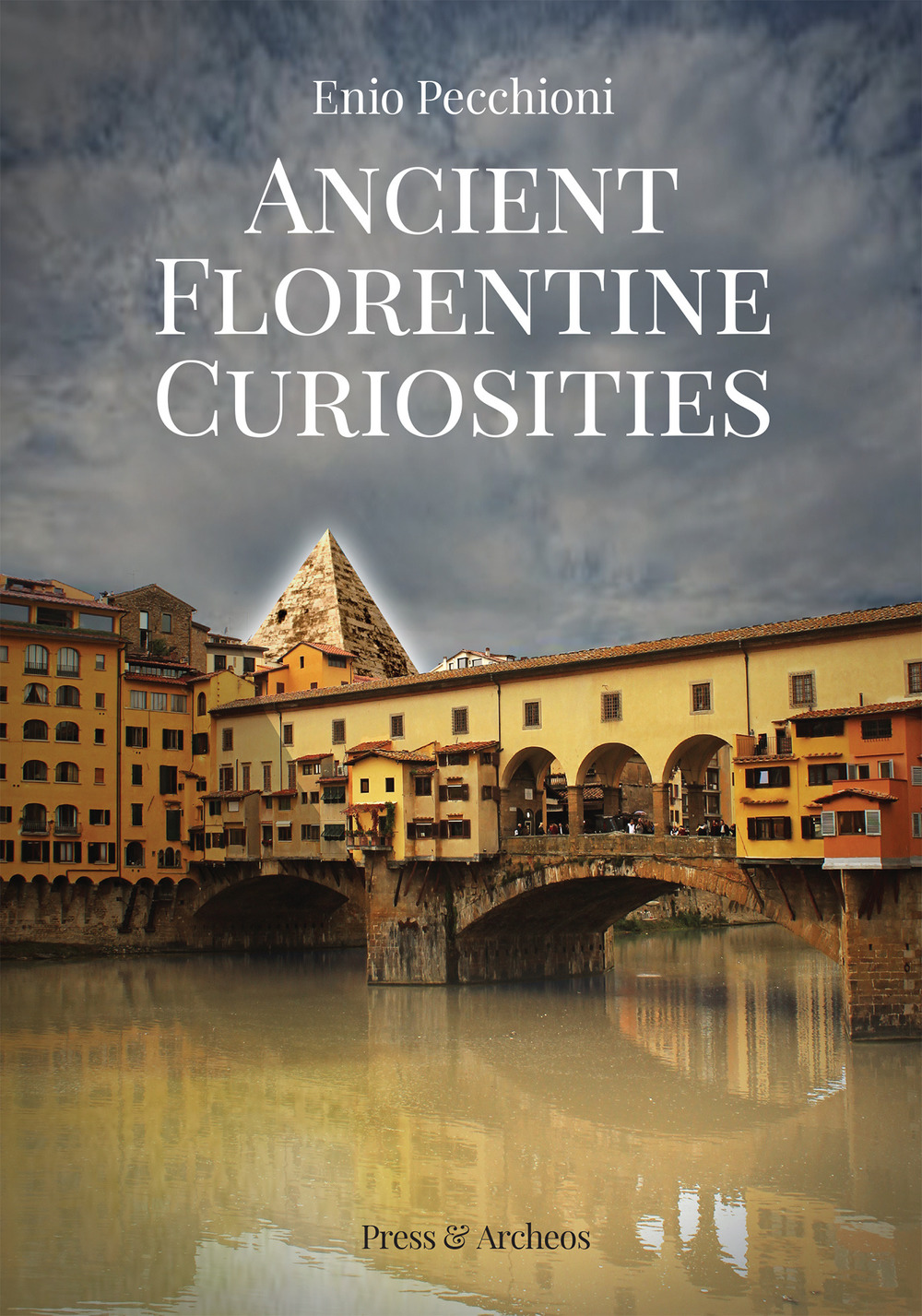 Ancient florentine curiosities