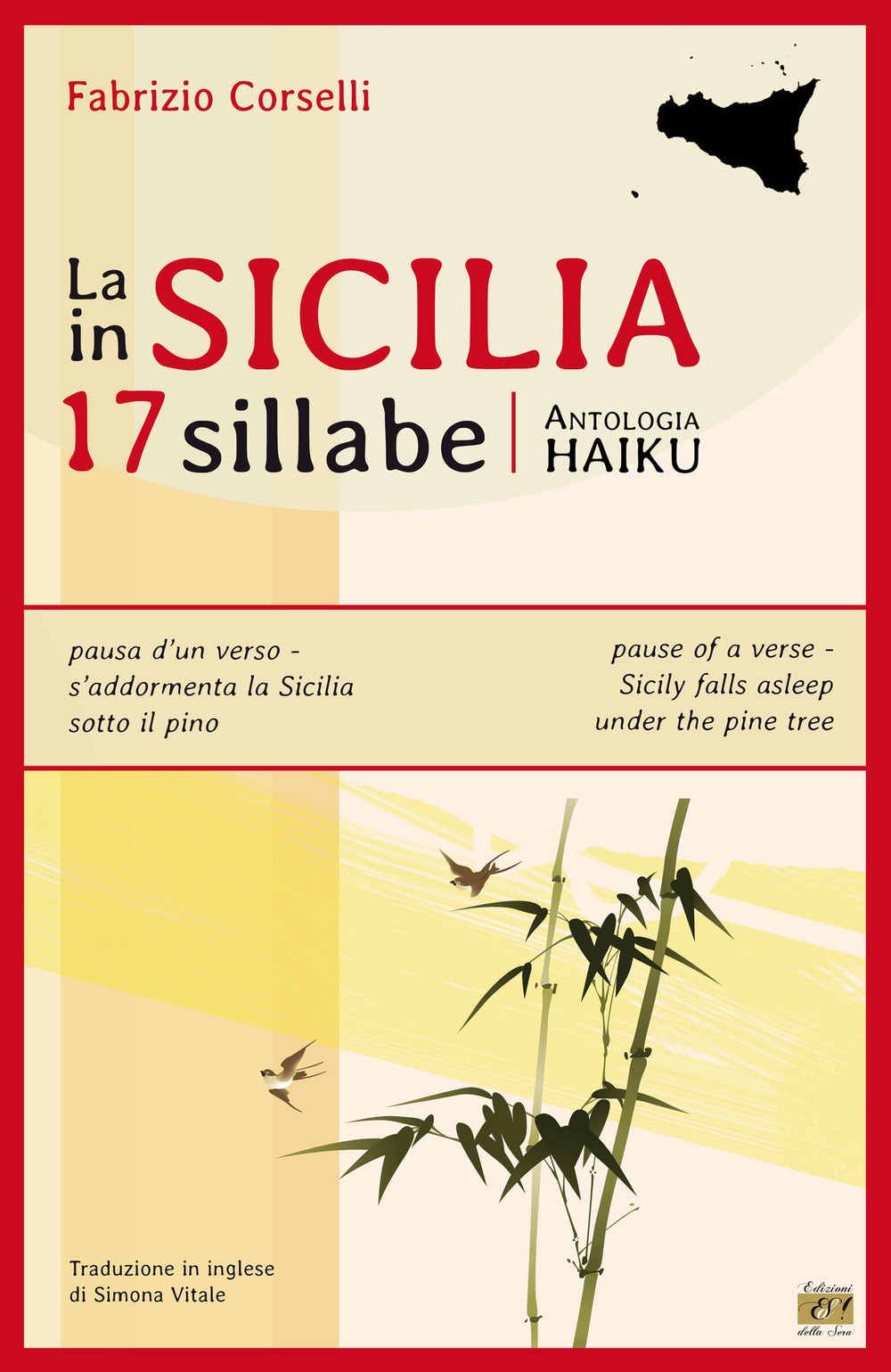 La Sicilia in 17 sillabe. Antologia haiku