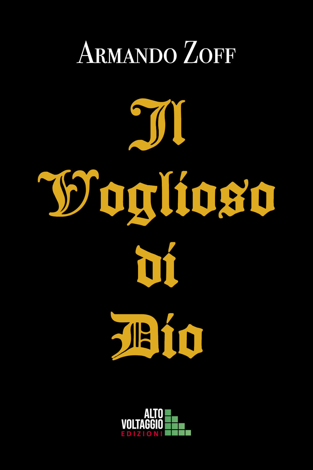 Il voglioso di Dio