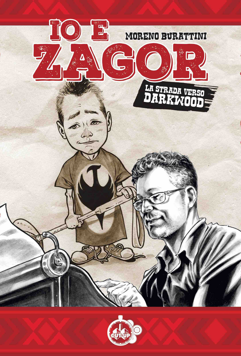 Io e Zagor. La strada verso Darkwood