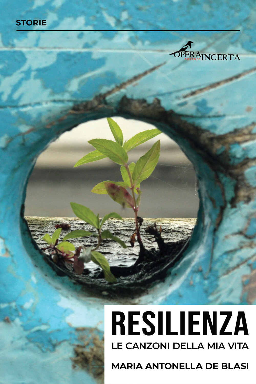 Resilienza. Le canzoni della mia vita