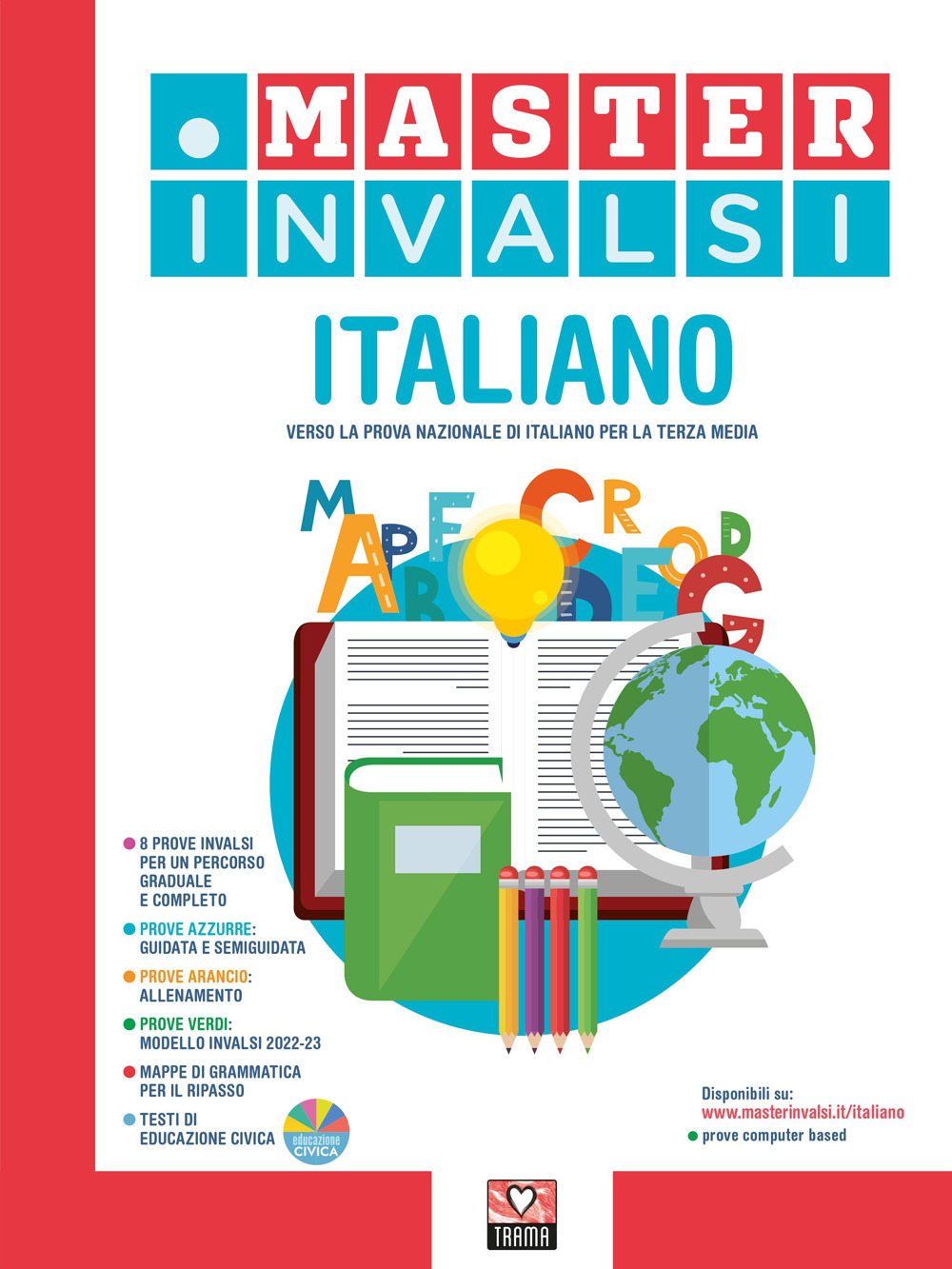 Master INVALSI. Verso la prova nazionale di italiano per la terza media. Con Contenuto digitale per accesso online. Con Contenuto digitale per download