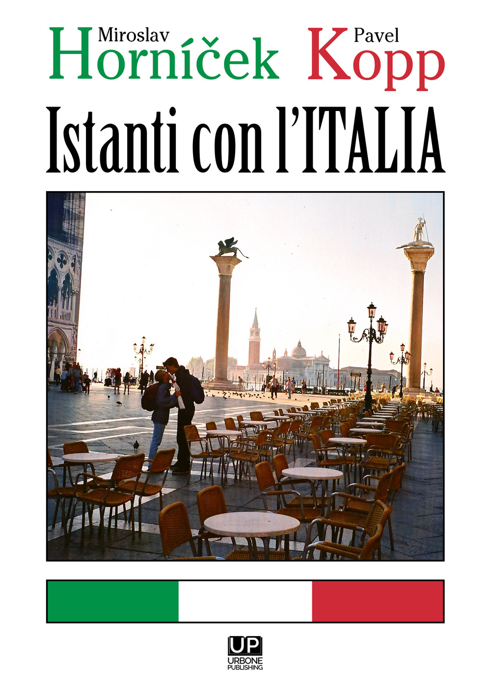 Istanti con l'Italia. Ediz. illustrata