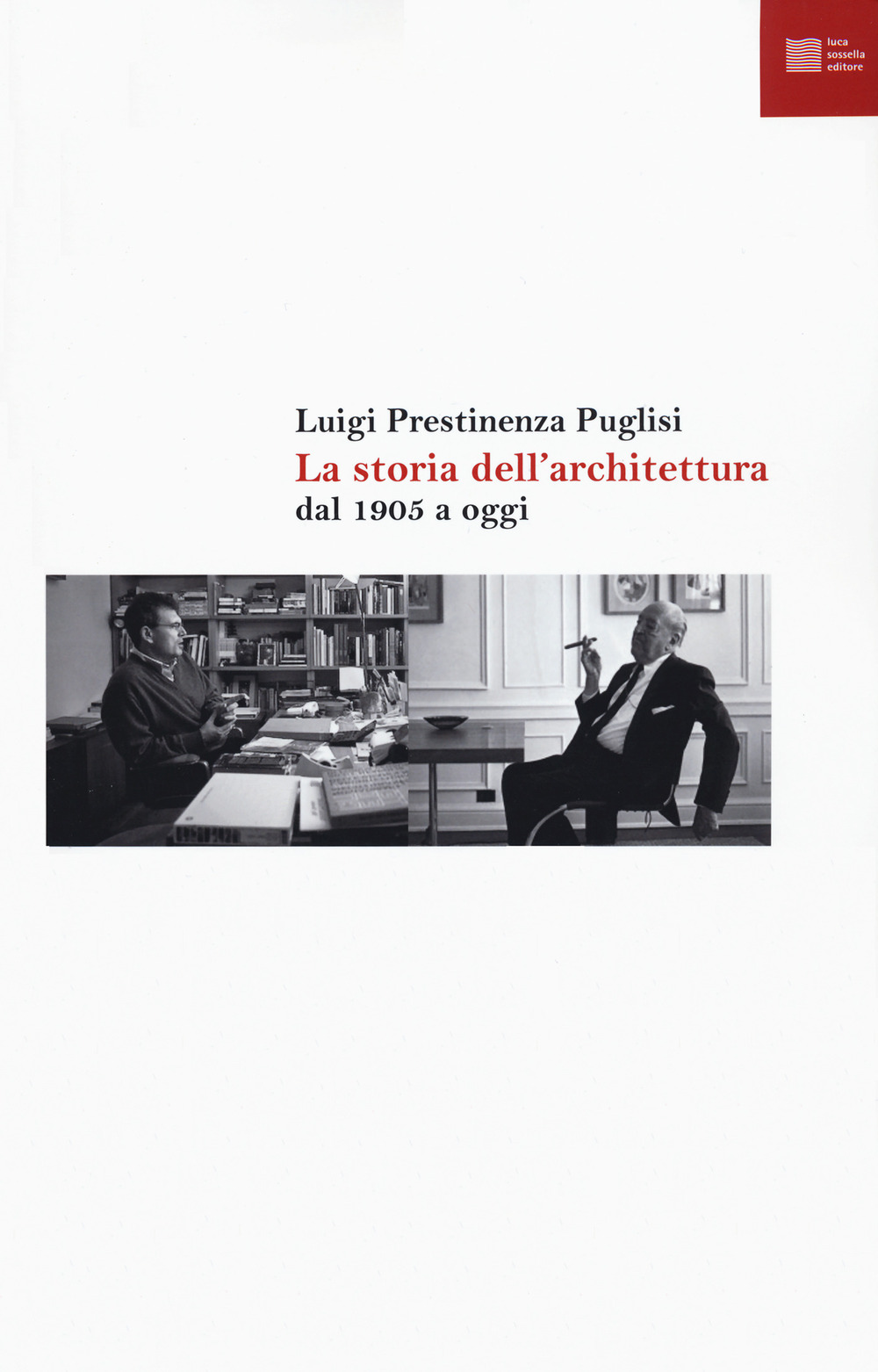 La storia dell'architettura dal 1905 a oggi