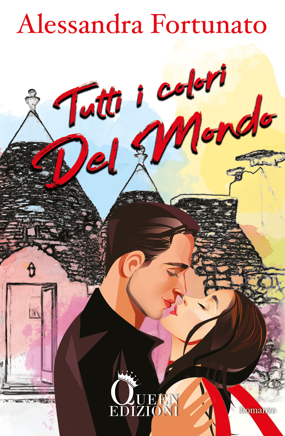 Tutti i colori del mondo - Alessandra Fortunato - Libro - Queen
