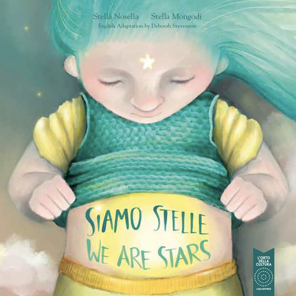 Siamo stelle-We are stars - Stella Nosella - Libro - L'Orto della Cultura