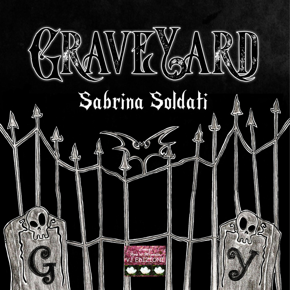 GraveYard. Ediz. illustrata