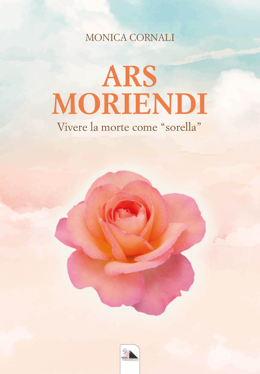 Ars Moriendi. Vivere la morte come «sorella»