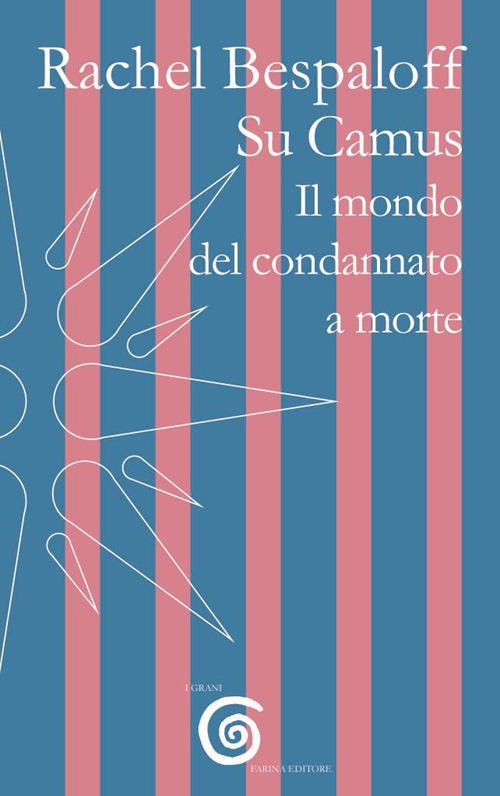 Su Camus. Il mondo del condannato a morte