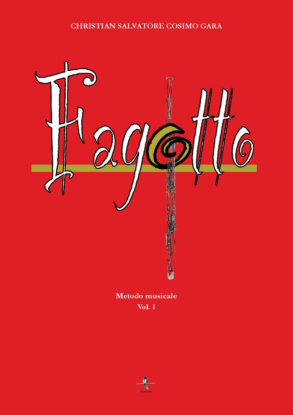 Fagotto. Metodo musicale. Vol. 1