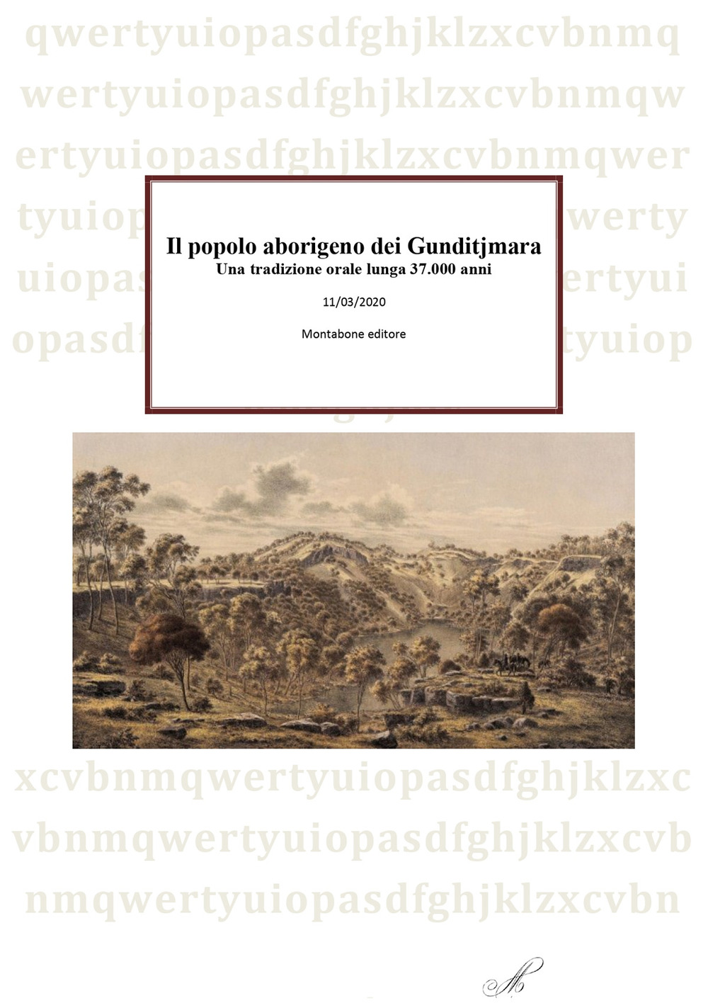 Il popolo aborigeno dei Gunditjmara - Osvaldo Della Buona Sorte - Libro - Montabone