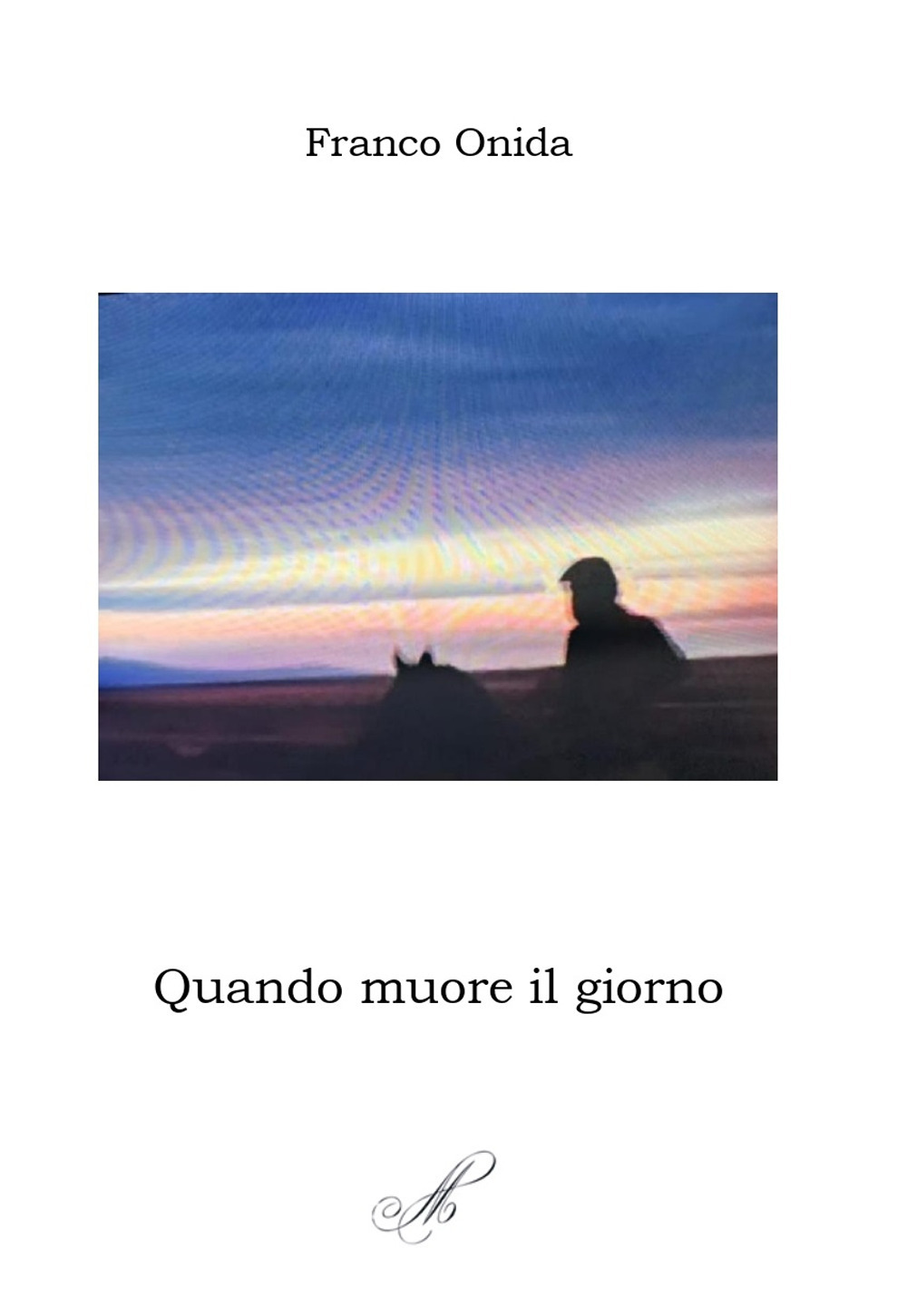 Quando muore il giorno