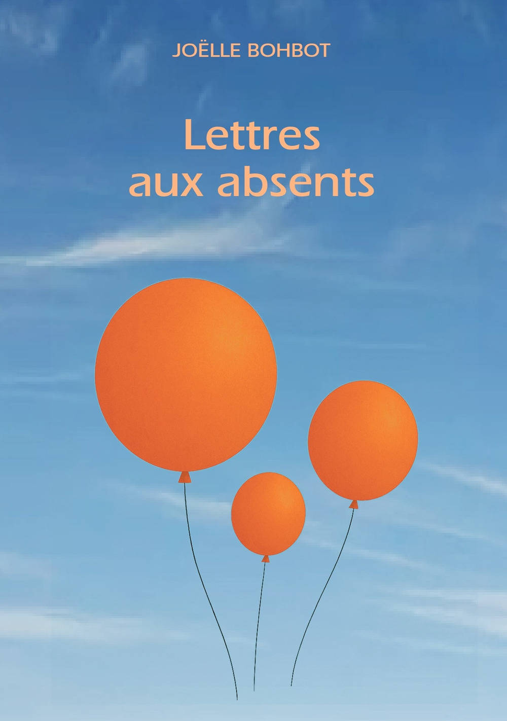 Lettres aux absents