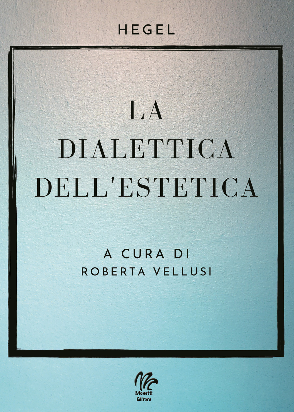 La dialettica dell'estetica