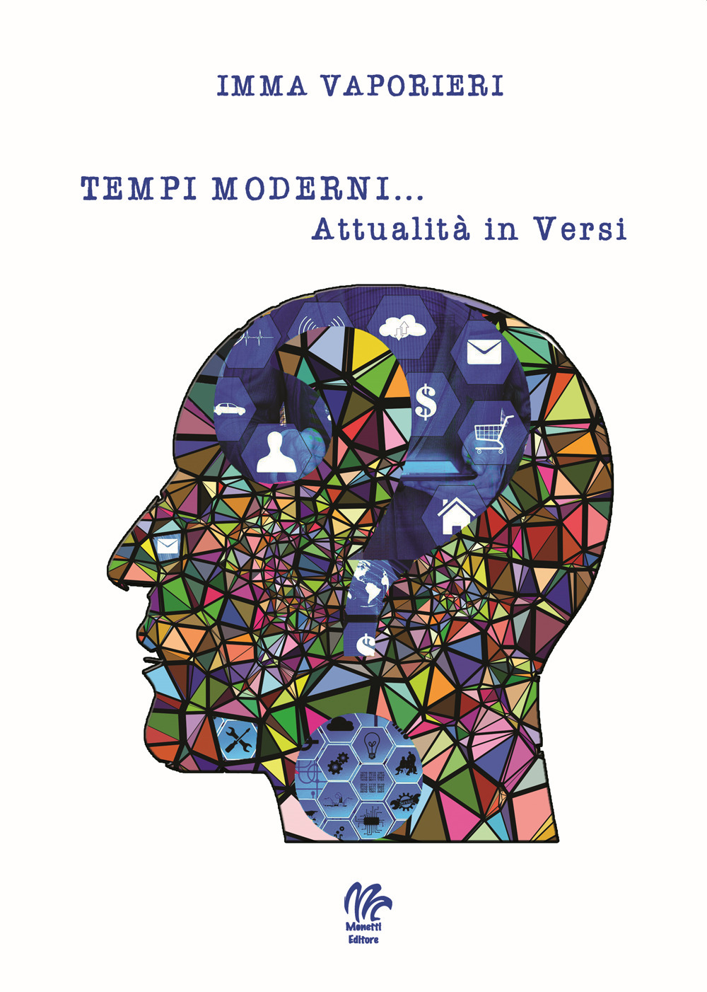 «Tempi moderni... Attualità in versi»