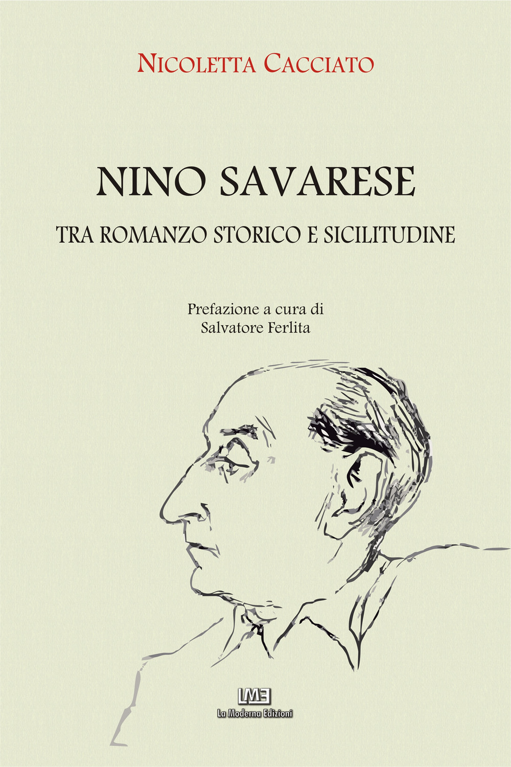 Nino Savarese. Tra romanzo storico e sicilitudine