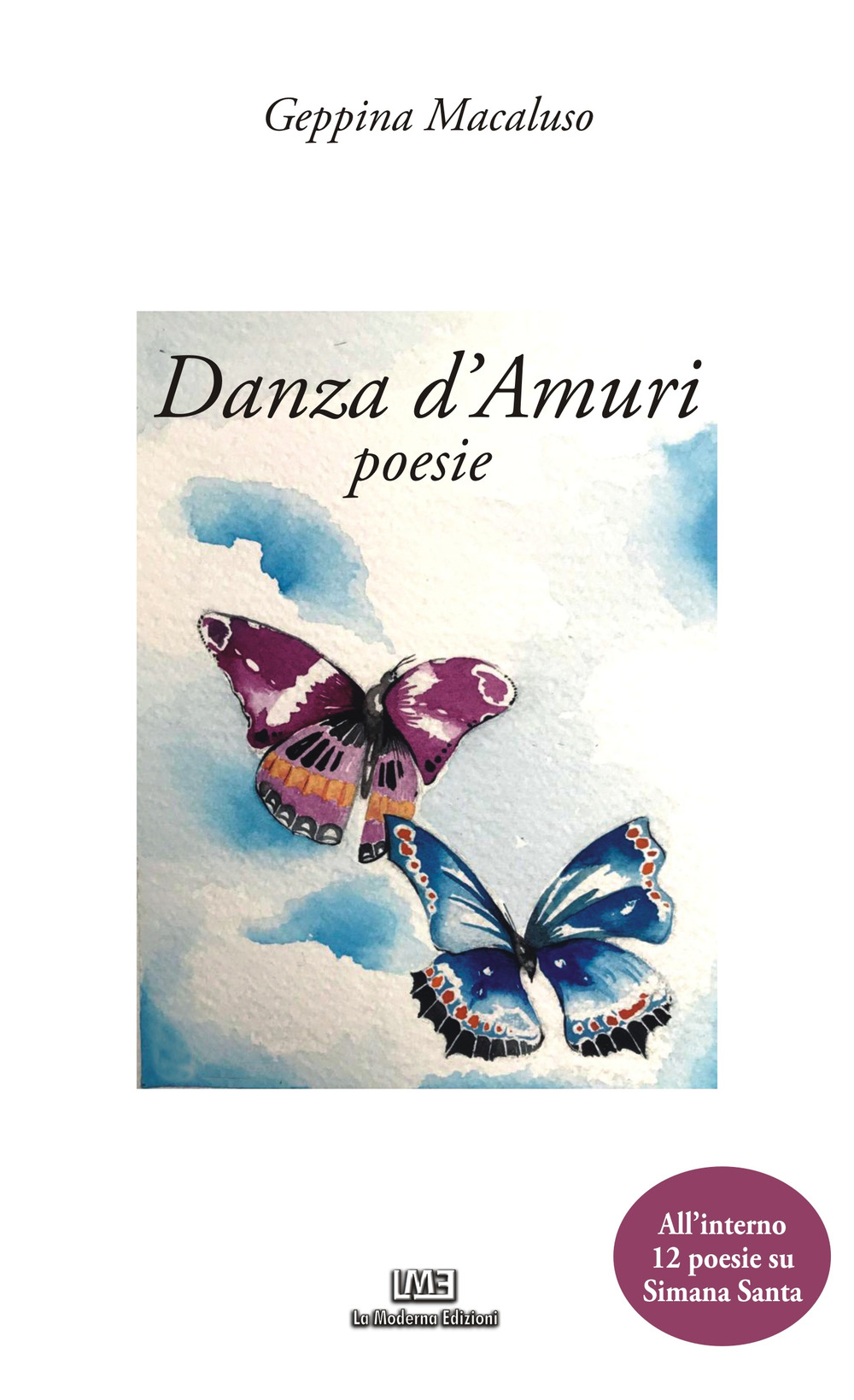 Danza d'amuri. Nuova ediz.