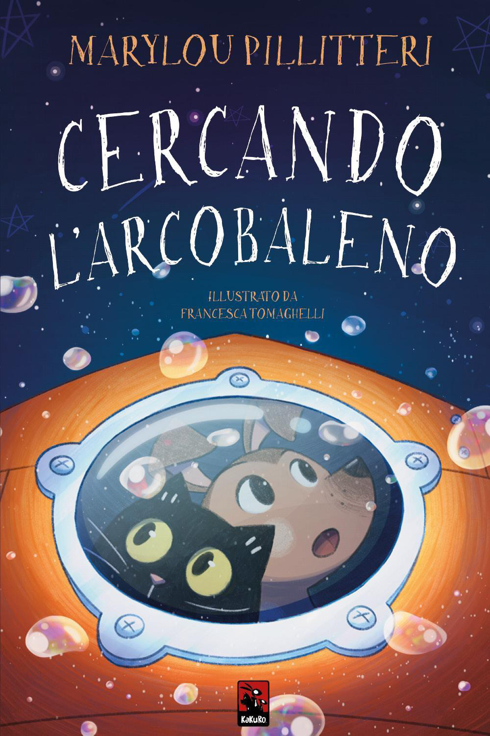 Cercando l'arcobaleno - Marylou Pillitteri - Libro - Kakuro