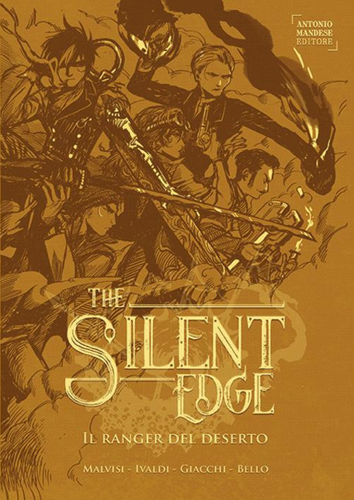 Il ranger del deserto. The Silent Edge. Vol. 1