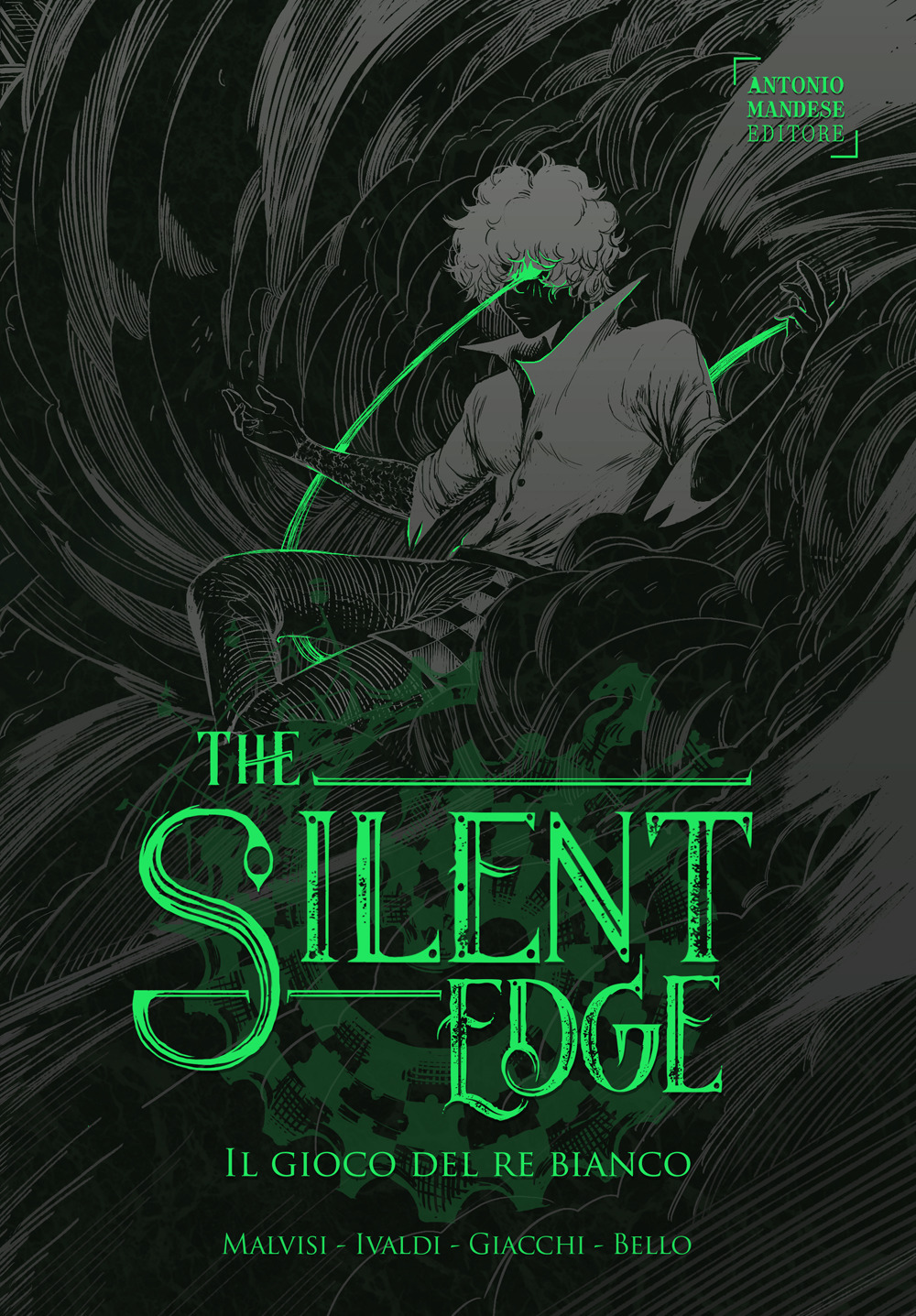 Il gioco del re bianco. The Silent Edge. Vol. 3