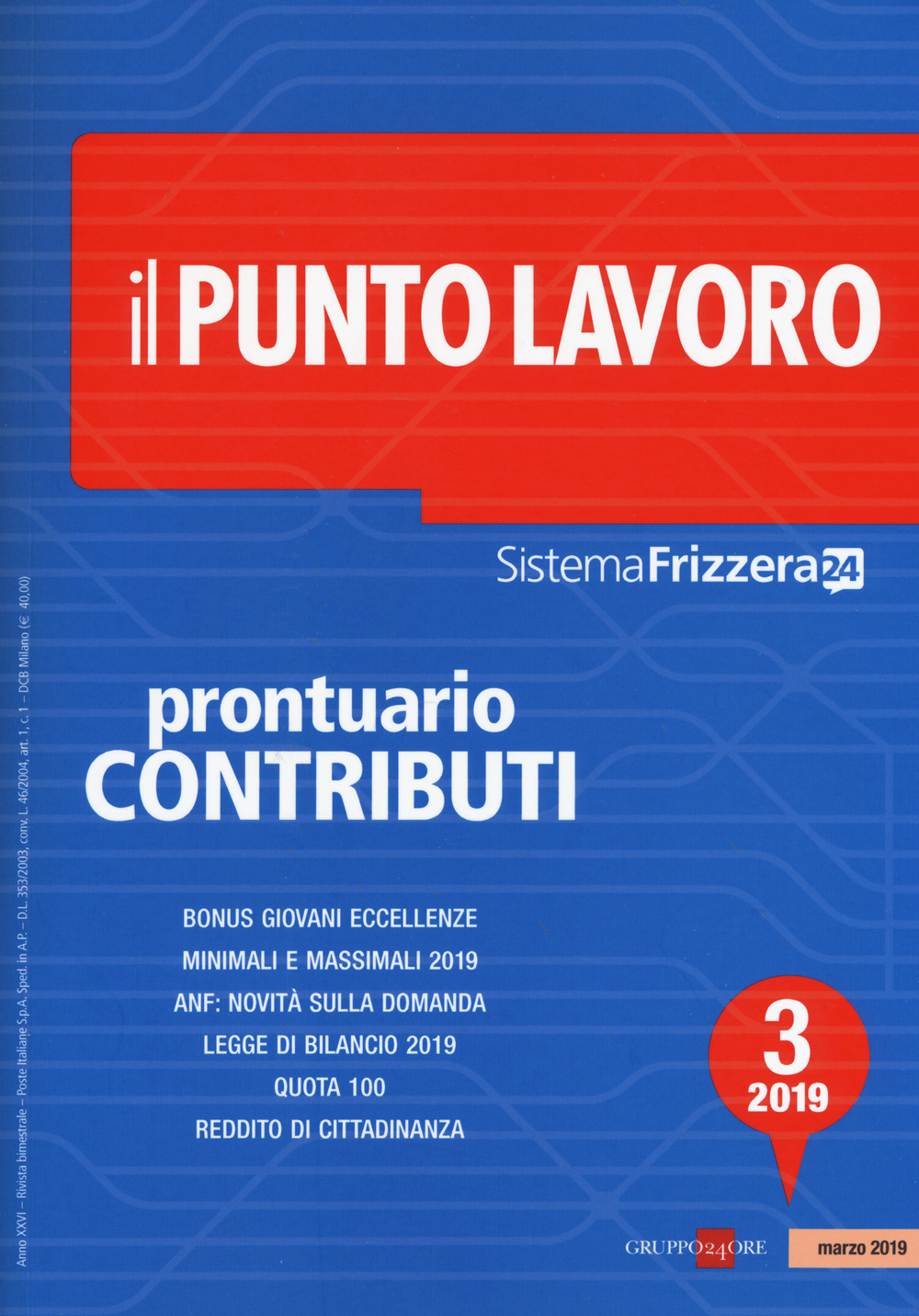 Il punto lavoro (2019). Vol. 3: Prontuario contributi