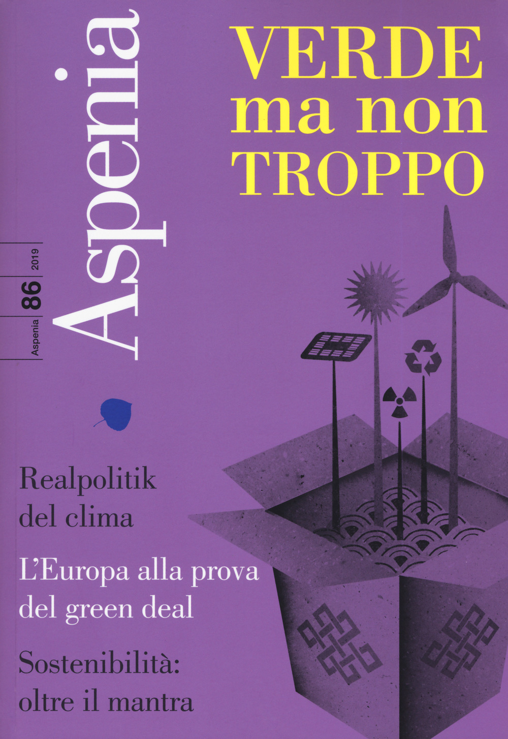 Aspenia (2019). Vol. 86: Verde ma non troppo