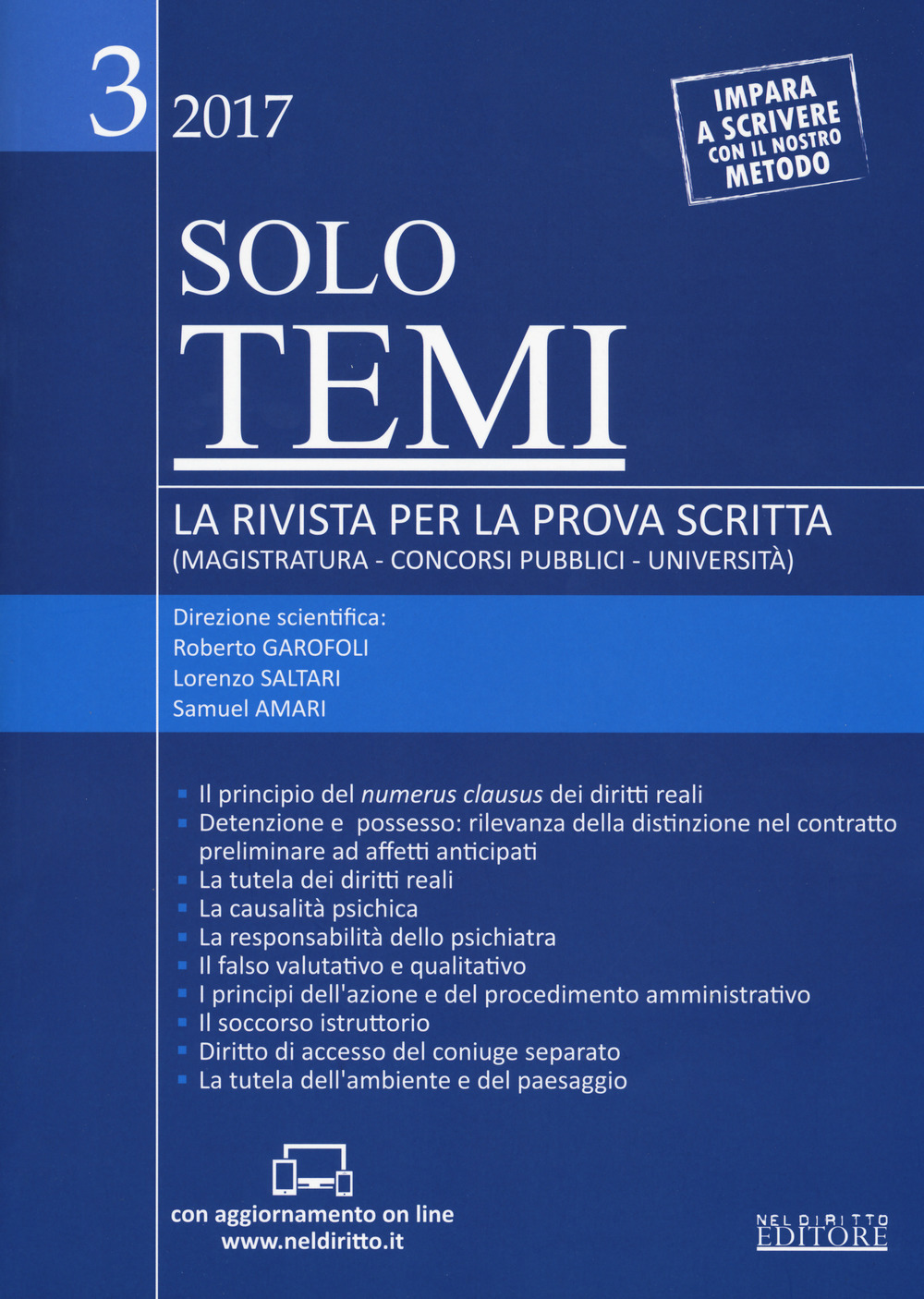 Solo temi. La rivista per la prova scritta (magistratura-concorsi pubblici-università) (2017). Con aggiornamento online. Vol. 3